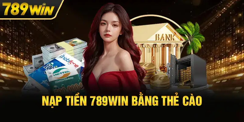 Nạp tiền bằng thẻ cào